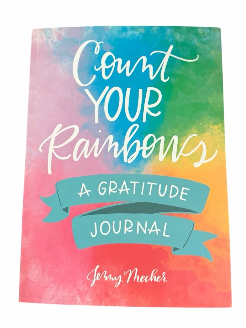 Count your rainbows a gratitude journal